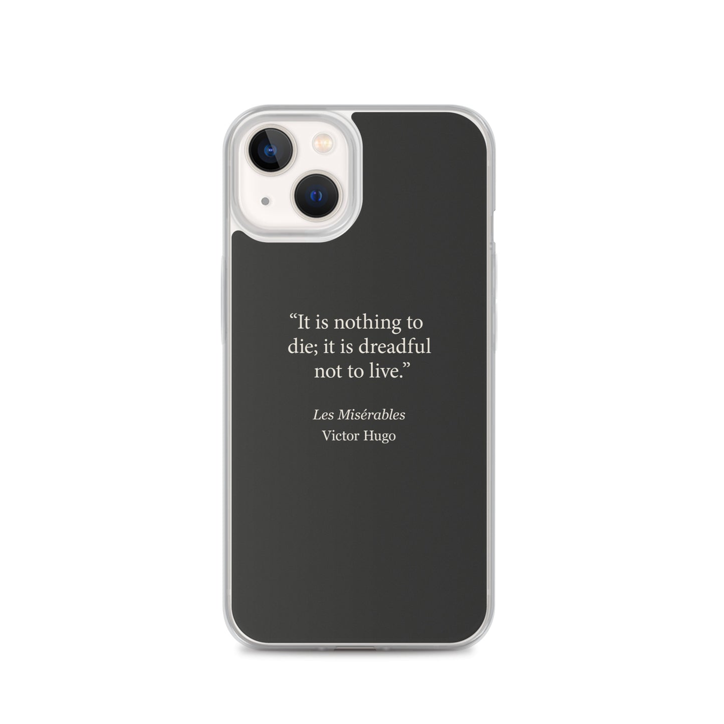 Les Miserables Quote Case