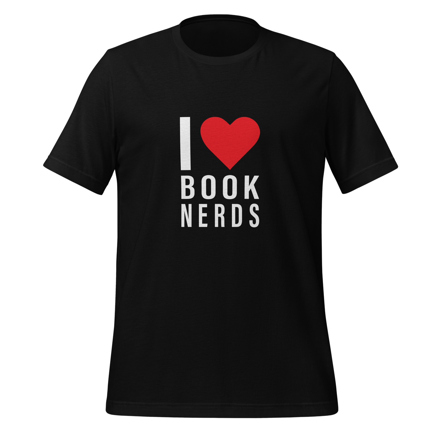 I Love Book Nerds Unisex T Shirt
